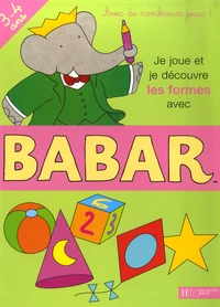 Je joue et je découvre les formes avec Babar