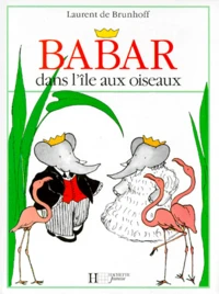 Babar dans l'île aux oiseaux