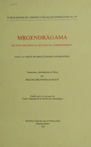 Mṛgendrāgama. Section des rites et section du comportement