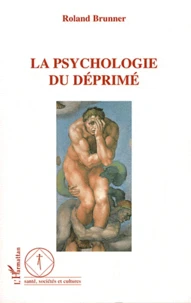 La psychologie du déprimé