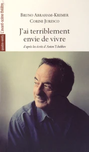 J'ai terriblement envie de vivre