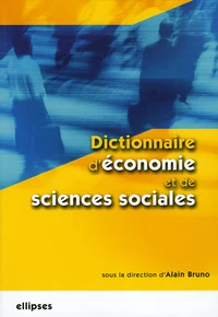 Dictionnaire d'économie et de sciences sociales