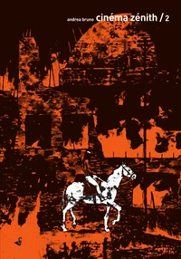 Cinéma Zénith Tome 2