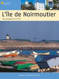 Bruno Barbier - L'île de Noirmoutier.