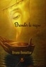 Bruno Benattar - Brandir la vague.