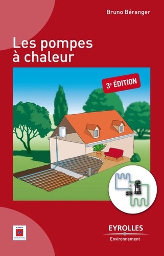 Les pompes à chaleur 3e édition