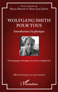 Wolfgang Smith pour tous
