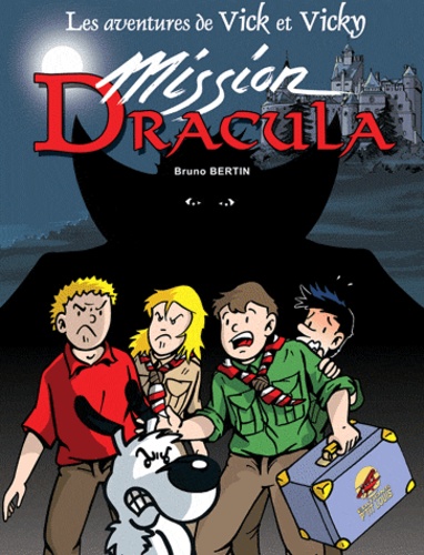 Les aventures de Vick et Vicky Tome 14 Mission Dracula