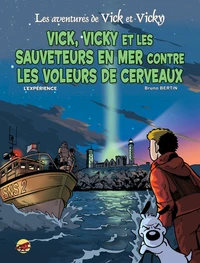 Les sauveteurs en mer contre les voleurs de cerveaux
