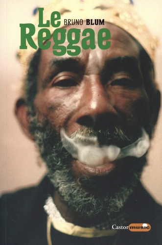Le reggae. Skan dub, DJ, ragga, rastafari