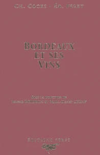 Bordeaux et ses vins