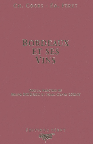 Bruno Boidron et Marc-Henry Lemay - Bordeaux et ses vins.