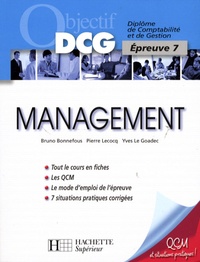 Bruno Bonnefous et Philippe Lecocq - Management - Epreuve 7 du DCG.