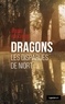 Bruno Bouchière - Dragons, les disparues de Niort.