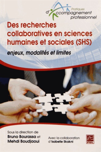 Des recherches collaboratives en sciences humaines et sociales (SHS). Enjeux, modalités et limites
