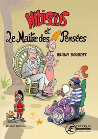Hibiscus et le maitre des pensees