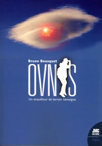 Ovnis : un enquêteur de terrain témoigne