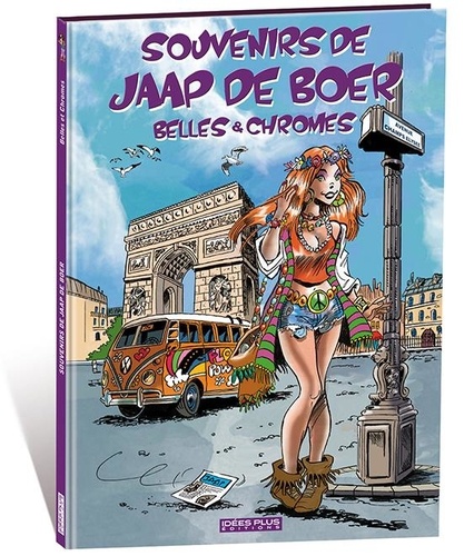 Bruno Bouteville - Souvenirs de Jaap de Boer - Belles et Chromes.