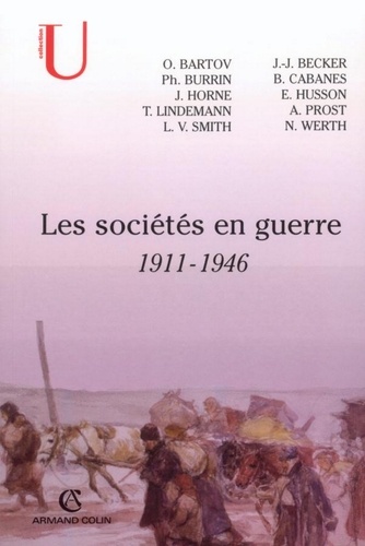 Les sociétés en guerre. 1911-1946