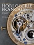 Bruno Cabanis - Horlogerie française - Les artisans du temps.