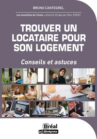 Trouver un locataire pour son logement