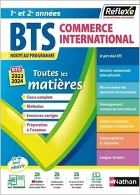 Bruno Catez et Fabienne Courtois - Toutes les matières BTS CI Commerce international, 1re/2e année.