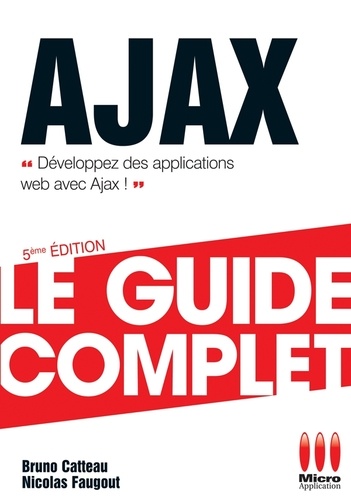 Ajax. Le guide complet 5e édition