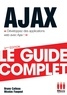 Bruno Catteau et Nicolas Faugout - Ajax - Le guide complet.