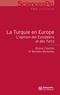 Bruno Cautrès et Nicolas Monceau - La Turquie en Europe - L'opinion des Européens et des Turcs.
