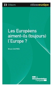 Bruno Cautrès - Les Européens aiment-ils (toujours) l'Europe ?.