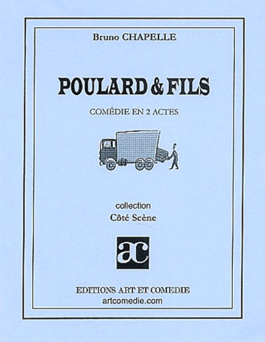 Bruno Chapelle - Poulard & fils.