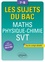 Maths Physique-Chimie SVT Tle S