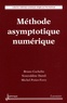 Bruno Cochelin et Noureddine Damil - Méthode asymptotique numérique.