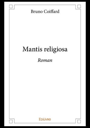Mantis religiosa. Roman