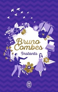 Bruno Combes - Instants.