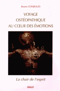 Voyage ostéopathique au coeur des émotions