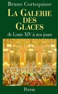 LA GALERIE DES GLACES.