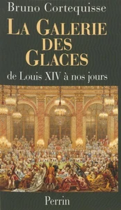 LA GALERIE DES GLACES.