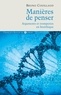 Bruno Couillaud - Manières de penser - Arguments et tromperies en bioéthique.