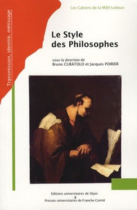 Bruno Curatolo et Jacques Poirier - Le style des philosophes.