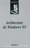Bruno Dardonville - Architecture de Windows NT.