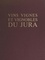 Vins, vignes et vignobles du Jura