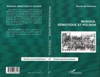 Bruno de Florence - Musique, sémiotique et pulsion.