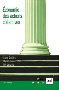 Bruno Deffains et Eric Langlais - Economie des actions collectives.