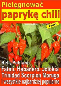 Pielęgnować paprykę chili