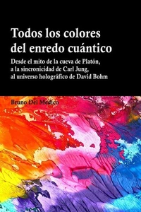 Todos los colores del enredo cuántico