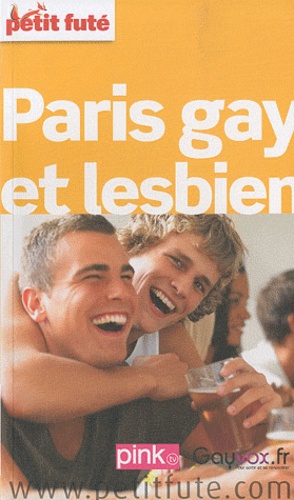 Petit Fut Paris Gay Et Lesbien De Bruno Delangre Livre Decitre Petit Fut Paris Gay Et Lesbien De Bruno Delangre Livre Decitre