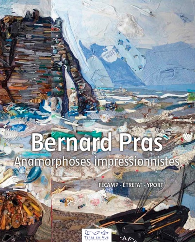 Bruno Delarue - Bernard Pras - Anamorphoses impressionnistes.