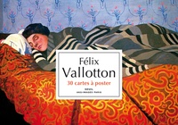 Bruno Delarue - Félix Vallotton - 30 cartes à poster.