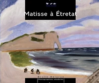 Matisse à Etretat